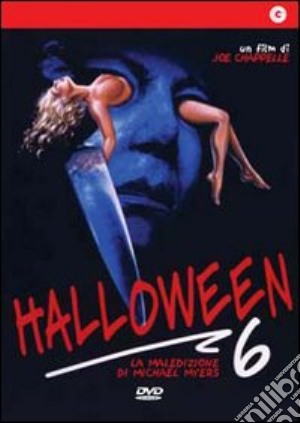 Halloween 6 film in dvd di Joe Chappelle