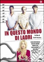 In Questo Mondo Di Ladri dvd