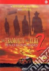 Dal Tramonto All'Alba 2 dvd