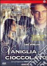 Vaniglia E Cioccolato dvd