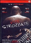 Vite Strozzate dvd