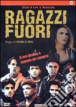 Ragazzi Fuori dvd