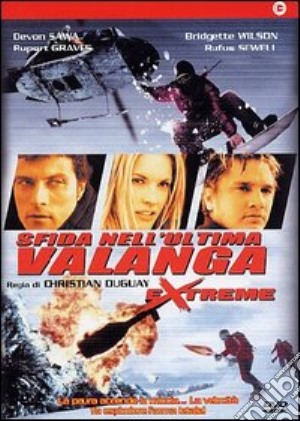 Sfida nell'ultima valanga. Extreme film in dvd di Christian Duguay