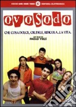 Ovosodo (CE) (2 Dvd) dvd