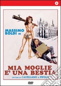 Mia Moglie E' Una Bestia dvd