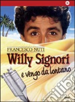 Willy Signori E Vengo Da Lontano dvd