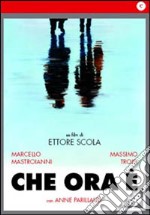 Che Ora E' dvd