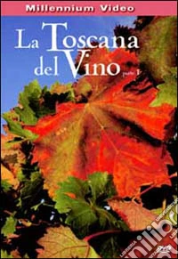 Toscana Del Vino (La) dvd