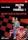 Delitto In Formula Uno film in dvd di Bruno Corbucci