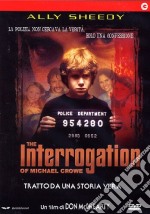 THE INTERROGATION OF MICHAEL CROWE dvd usato