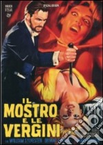 Mostro E Le Vergini (Il) dvd