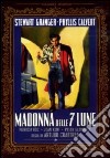 Madonna Delle 7 Lune dvd