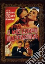 Mio Corpo Ti Appartiene (Il) dvd