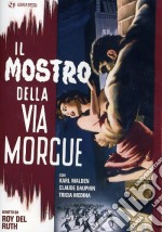 Mostro Della Via Morgue (Il) dvd