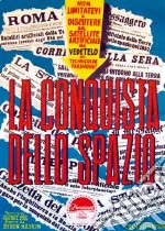 Conquista Dello Spazio (La) dvd