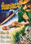 Maniaco (Il) dvd