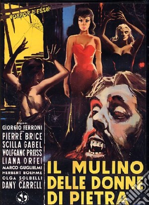 Mulino Delle Donne Di Pietra (Il) film in dvd di Giorgio Ferroni