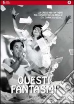 Questi Fantasmi (1967) dvd