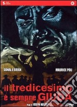 Tredicesimo E' Sempre Giuda (Il) dvd