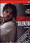 Complici Del Silenzio film in dvd di Stefano Incerti