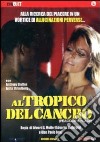 Al Tropico Del Cancro dvd