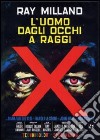 Uomo Dagli Occhi A Raggi X (L') dvd