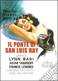 Il ponte di San Luis Rey dvd
