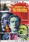 Racconti Del Terrore (I) dvd