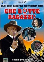 Che Botte Ragazzi! dvd