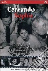 Cercando Sophia film in dvd di Roberto Olla Danila Satta