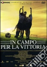 In Campo Per La Vittoria