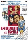 Appuntamento A Ischia dvd