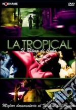 La Tropical  dvd