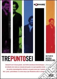 Tre punto sei dvd