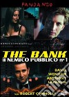 Bank (The) - Il Nemico Pubblico N 1 dvd