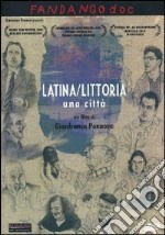 Latina/Littoria - Una Citta'