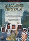 Qualche Nuvola film in dvd di Saverio Di Biagio