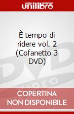 È tempo di ridere vol. 2 (Cofanetto 3 DVD) dvd