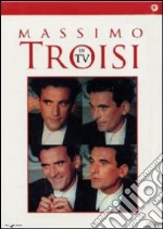 Massimo Troisi In Tv (4 Dvd) dvd