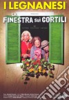 Legnanesi (I) - La Finestra Sui Cortili (2 Dvd) dvd