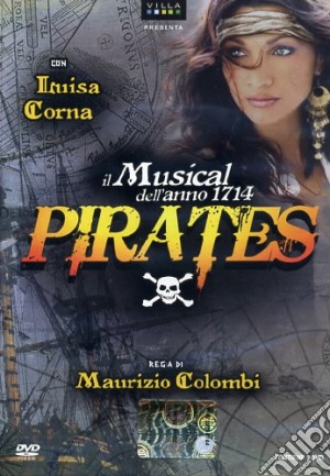 Pirates - Il Musical (2 Dvd) film in dvd di Maurizio Colombi
