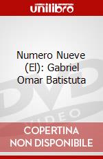 Numero Nueve (El): Gabriel Omar Batistuta dvd