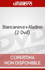 Biancaneve+Aladino (2 Dvd) dvd