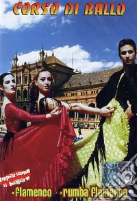 Corso Di Ballo - Flamenco - Rumba Flamenca dvd