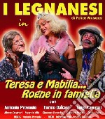 Legnanesi (I) - Teresa E Mabilia Rogne In Famiglia dvd