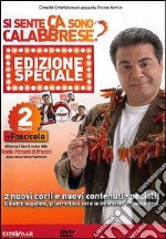 Si sente ca sono calabrese? Le avventure di Franco al nord dvd