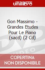 Gon Massimo - Grandes Etudes Pour Le Piano (sacd) (2 Cd) dvd