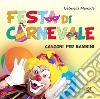 Festa di Carnevale. DVD dvd
