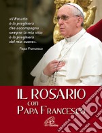 Rosario Con Papa Francesco (Il) dvd