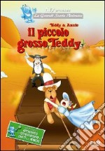 Teddy & Annie - Il Piccolo Grosso Teddy dvd